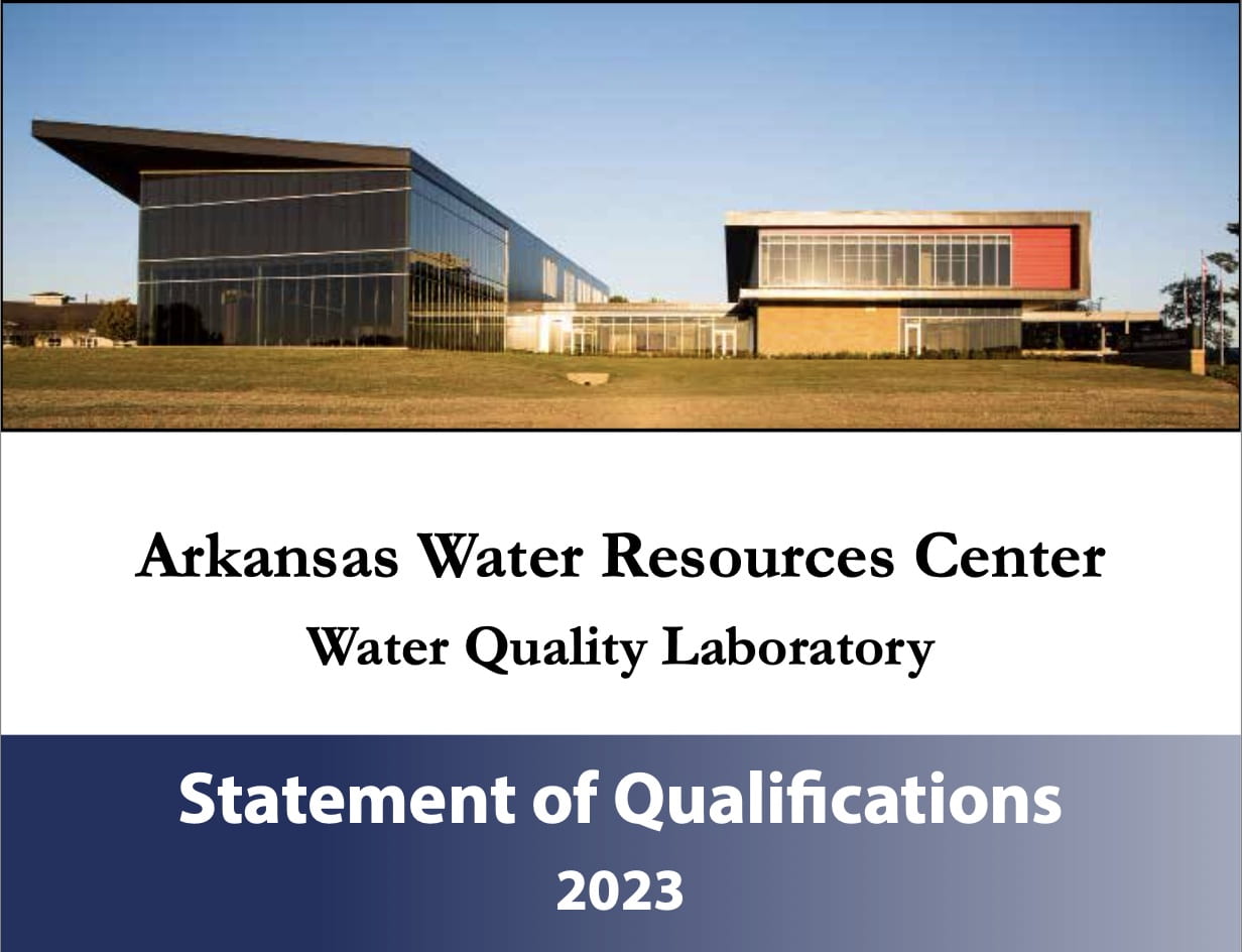 Cover of the 2023 Arkansas Water Resources Center Water Quality Laboratory Statement of Qualifications.